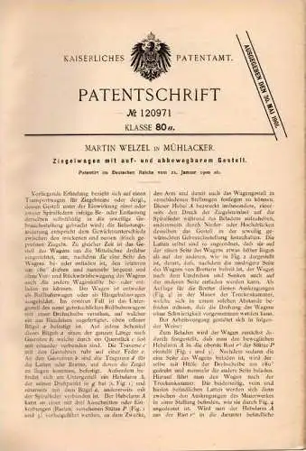 Original Patentschrift - M. Welzel in Mühlacker , 1900 , Ziegelwagen für Ziegelsteine , Ziegelei !!!