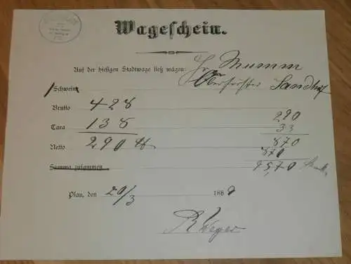 Wageschein - Stadwaage zu Plau i. Meckl. , 1889 , Oberförster Landhof , Mecklenburg !!!