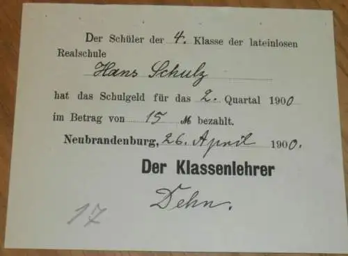 Schule in Neubrandenburg , 1900 , alte Rechnung , Hans Schulz , Realschule , Dehn , Mecklenburg !!!
