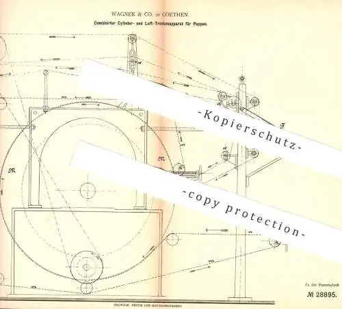 original Patent - Wagner & Co. Koethen , 1884 , Zylinder- u. Luft-Trockenapparat für Pappe | Papier , Karton , Kartonage