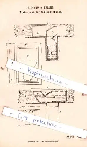 original Patent - L. Bohm in Berlin , 1892 , Tintenbehälter für Schulbänke !!!