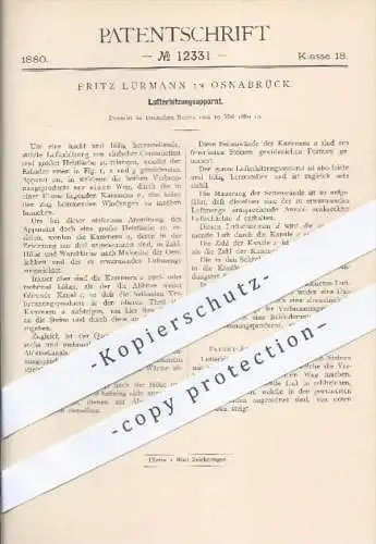 original Patent - Fritz Lürmann in Osnabrück , 1880 , Lufterhitzungsapparat | Luft erhitzen , Eisen , Eisenerzeugung !!