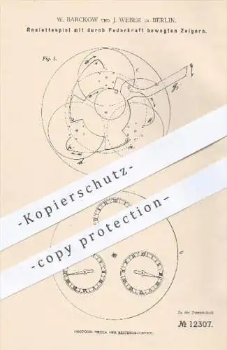 original Patent - W. Barckow , J. Weber , Berlin , 1880 , Roulettespiel mit durch Federkraft bewegten Zeigern | Roulette
