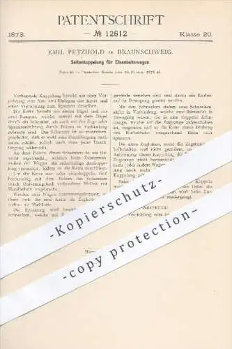 original Patent - E. Petzold , Braunschweig , 1878 , Seitenkupplung für Eisenbahnen | Eisenbahn , Kupplung , Lokomotive