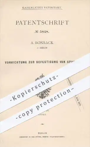 original Patent - A. Bonsack in Berlin , 1878 , Befestigung von Sporen | Reitersporn , Reiterstiefel , Stiefel , Sporn !