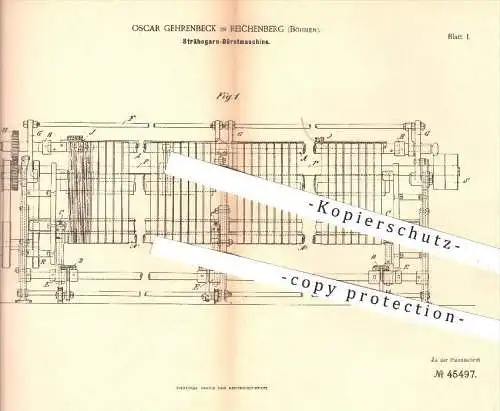 original Patent - Oscar Gehrenbeck , Reichenberg , Böhmen , 1888 , Strähngarn - Bürstmaschine | Garn , Bürsten , Fäden !