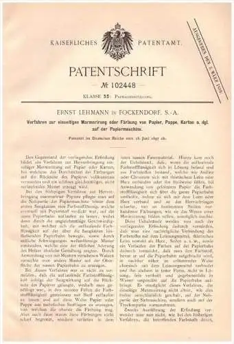 Original Patentschrift - Ernst Lehmann in Fockendorf , 1897 , Marmorierung von Papier , Papiermaschine , Pleißenaue !!!