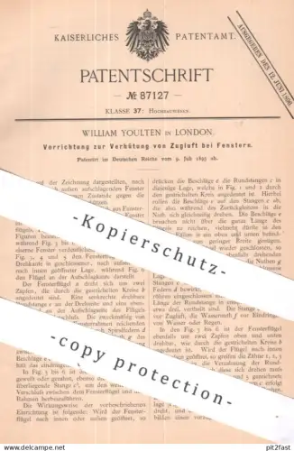 original Patent - William Youlten , London , England | 1895 | Schutz vor Zugluft am Fenster | Fensterrahmen Fensterbauer