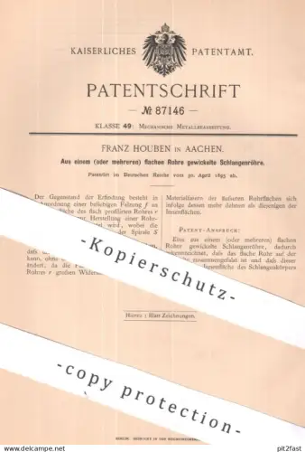 original Patent - Franz Houben , Aachen | 1895 | Aus flachem Rohr gewickelte Schlangenröhre | Rohre , Metall , Röhren !!