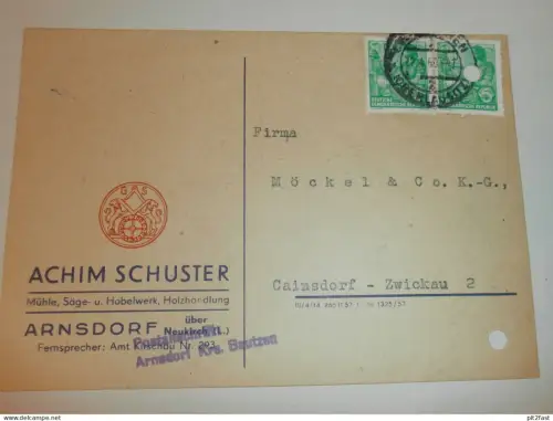 Mühle und Sägewerk - Achim Schuster in Arnsdorf b. Neukirch ,1960 , Bautzen , Karte , Reklame / Werbung !!