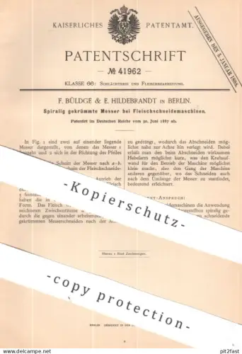 original Patent - F. Büldge & E. Hildebrandt , Berlin | 1887 | Messer an Fleischschneidemaschine | Klinge , Schlachter !