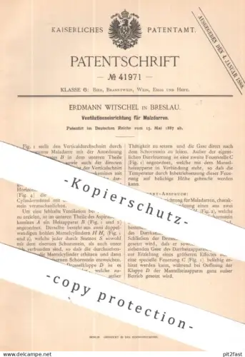 original Patent - Erdmann Witschel , Breslau , Polen | 1887 | Ventilation für Malzdarren | Malz Bier Ventilator Gebläse