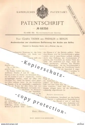 original Patent - Clara Thimm geb. Pressler , Berlin | 1892 | Aschenkasten , Aschkasten | Asche , Ofen , Öfen , Feuerung