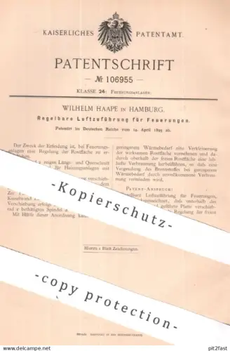 original Patent - Wilhelm Haape , Hamburg | 1899 | Regelbare Luftzuführung für Feuerungen | Feuerung , Ofen , Heizung