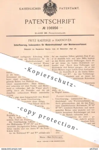 original Patent - Fritz Kaeferle , Hannover | 1897 | Unterfeuerung für Dampfkessel , Warmwasserkessel | Feuerung Kessel