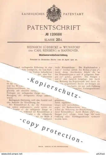 original Patent - Heinrich Lüddecke , Wunstorf , Carl Rehberg , Hannover | 1901 | Weichenverschluss | Weiche , Eisenbahn