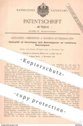 original Patent - Alexander Obermeyer , Barmen / Rittershausen | 1894 | Schmiergefäß mit Oelverdrängung | Öl , Maschinen