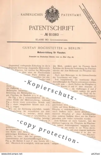 original Patent - Gustav Hochstetter , Berlin | 1894 | Messvorrichtung für Flaschen | Flasche , Flüssigkeit messen !!
