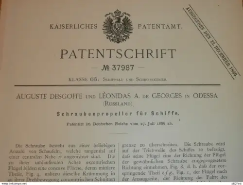 Odessa / Одесса , original Patent , 1886 , Auguste Desgoffe und L. de Georges , Russland , Propeller für Schiff !!