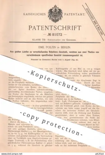 original Patent - Emil Polzin , Berlin | 1894 | Rotations- Geschoss | Gewehr Gewehre , Waffen , Blei - Kaliber , Patrone