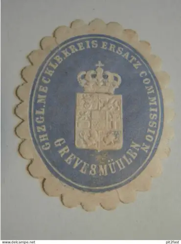 alte Siegelmarke - Großherzogl. Kreis-Commission Grevesmühlen i. Mecklenburg !!
