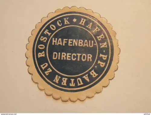 alte Siegelmarke - Hafenbau-Director in Rostock i. Mecklenburg !!