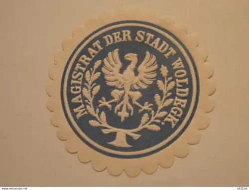alte Siegelmarke - Magistrat der Stadt Woldegk i. Mecklenburg !!
