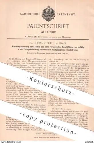 original Patent - Dr. Johann Puluj , Prag | 1899 | Schutz vor Starkstrom | Fernsprecher , Fernsprechanlage , Telefon !