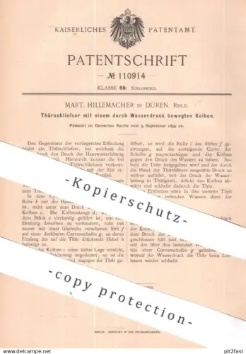 original Patent - Mart. Hillemacher , Düren / Rheinland | 1899 | Türschließer mittels Wasserdruck | Schlosser , Schloss