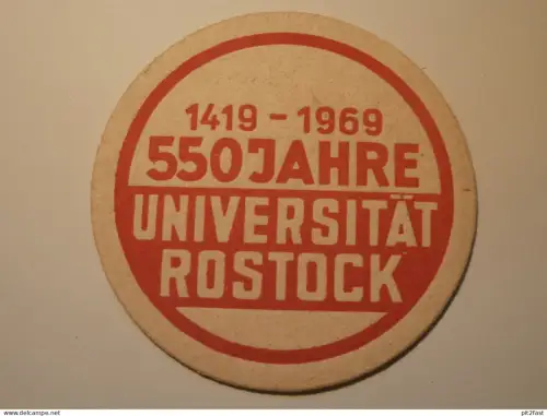 550 Jahre - Universität Rostock , alter Bierdeckel , VEB Brauerei Rostock !!
