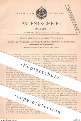original Patent - Franz Melaun , Berlin / Charlottenburg | 1898 | Verschweißen der Radscheibe , Felge | Fahrrad , Rad !