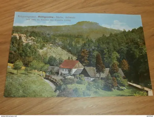 Krippengrund - Rölligmühle b. Reinhardtsdorf - Schöna , ca. 1910 , Ansichtskarte , AK !!