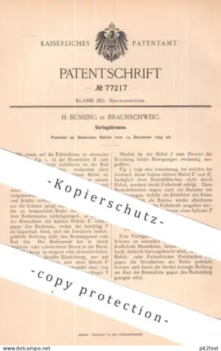 original Patent - H. Büssing , Braunschweig | 1893 | Vorlegebremse | Eisenbahn - Bremse | Bremsen , Lokomotive , Bahn