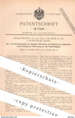 original Patent - Oscar Brünler | Fa. J. M. Grob & Co. , Leipzig / Eutritzsch | 1893 | Gasmaschine | Petroleummaschine !