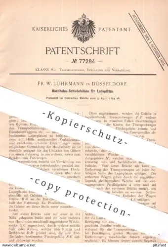 original Patent - Fr. W. Lührmann , Düsseldorf | 1894 | Hochbahn - Schiebebühne für Ladeplatz | Frachtgut , Eisenbahn !