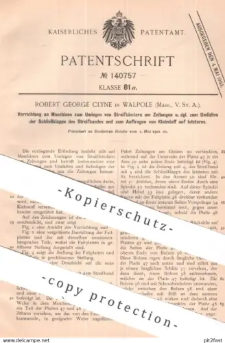 original Patent - Robert George Clyne , Walpole , Massachusetts , USA | 1901 | Zeitung , Zeitungen | Klebstoff , Leim !!
