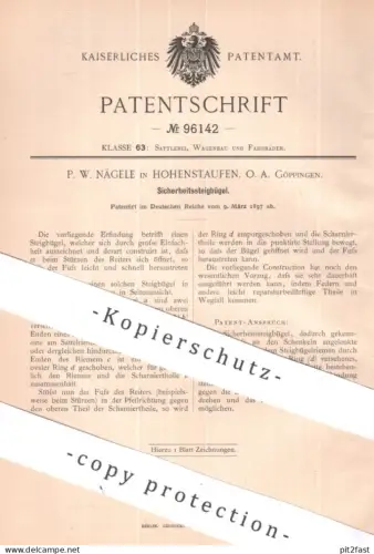 original Patent - P. W. Nägele , Hohenstaufen O. A. Göppingen | 1897 | Sicherheitssteigbügel | Steigbügel Pferd Kutsche