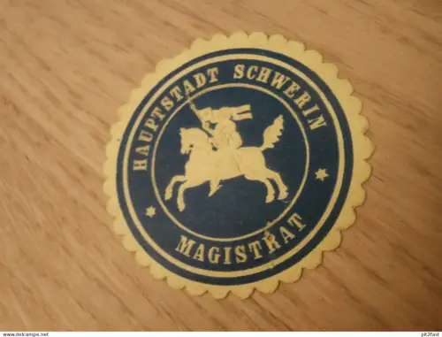 alte Siegelmarke - Magistrat - Hauptstadt Schwerin in Mecklenburg
