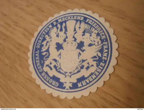 alte Siegelmarke - General-Direction der Friedrich-Franz-Eisenbahn Mecklenburg