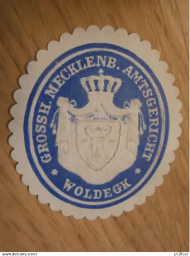 alte Siegelmarke - Grossh. Mecklenb. Amtsgericht Woldegk i. Mecklenburg !!
