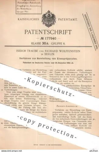 original Patent - Isidor Traube , Richard Wolffenstein , Berlin | 1904 | Herstellung von Eisenpräparat | Eisen , Metall