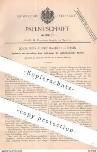 original Patent - Louis Fritz Albert Magdolf , Berlin | 1896 | Isoliermasse für elektrotechnische Zwecke | Isolierung !