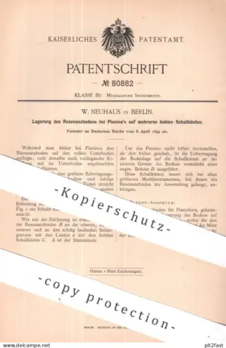 original Patent - W. Neuhaus , Berlin | 1894 | Resonanzboden - Lagerung von Pianino | Klavier , Flügel , Piano | Musik