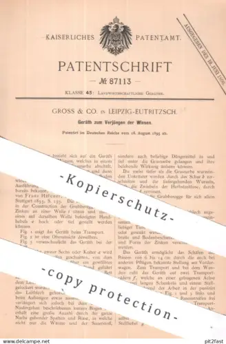 original Patent - Groß & Co. , Leipzig / Eutritzsch | 1895 | Gerät zum Verjüngen der Wiesen | Gras , Wiese | Häfener !