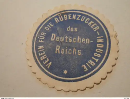 Verein für Rübenzucker Industrie , Siegelmarke , Zuckerfabrik , Reklame , Marke !