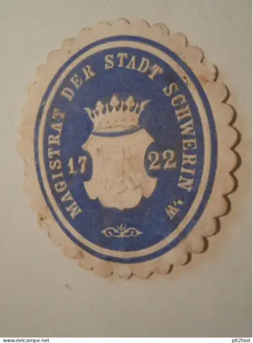 Magistrat der Stadt Schwerin - 1722 - Mecklenburg , Siegelmarke , Reklame Marke