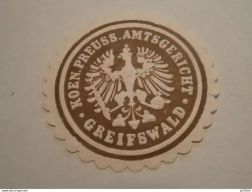 Königl. Preuss. Amtsgericht Greifswald - Mecklenburg , Siegelmarke , Reklame !