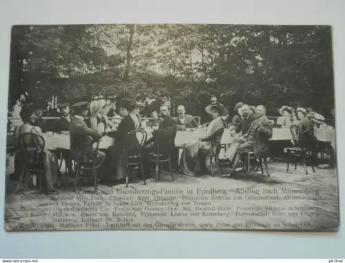 Zaren und Grossherzog-Familie in Friedberg i. Hessen - Ausflug nach Münzenberg , Adel , Politik ,  AK , Ansichtskarte !!