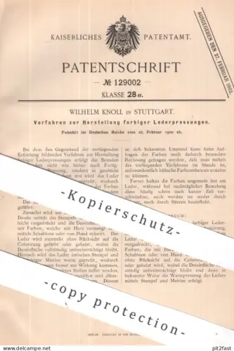 original Patent - Wilhelm Knoll , Stuttgart | 1900 | Herstellung farbiger Lederpressung | Leder , Gerberei , Stempel