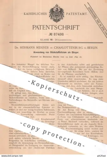 original Patent - Dr. Hermann Mehner , Berlin / Charlottenburg | 1895 | Stickstoffsilicium als Dünger | Stickstoff